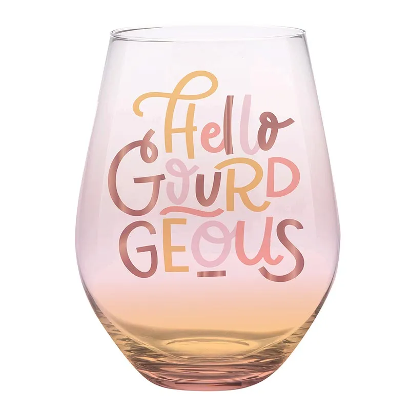 HELLO GOURDGEOUS JUMBO WINE GLASS