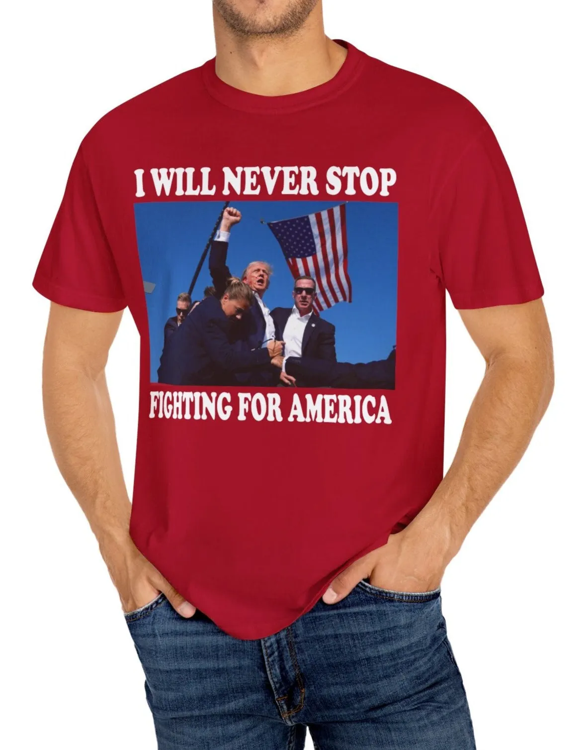 I WILL NEVER STOP FIGHTING FOR YOU TEE (COMFORT COLORS)