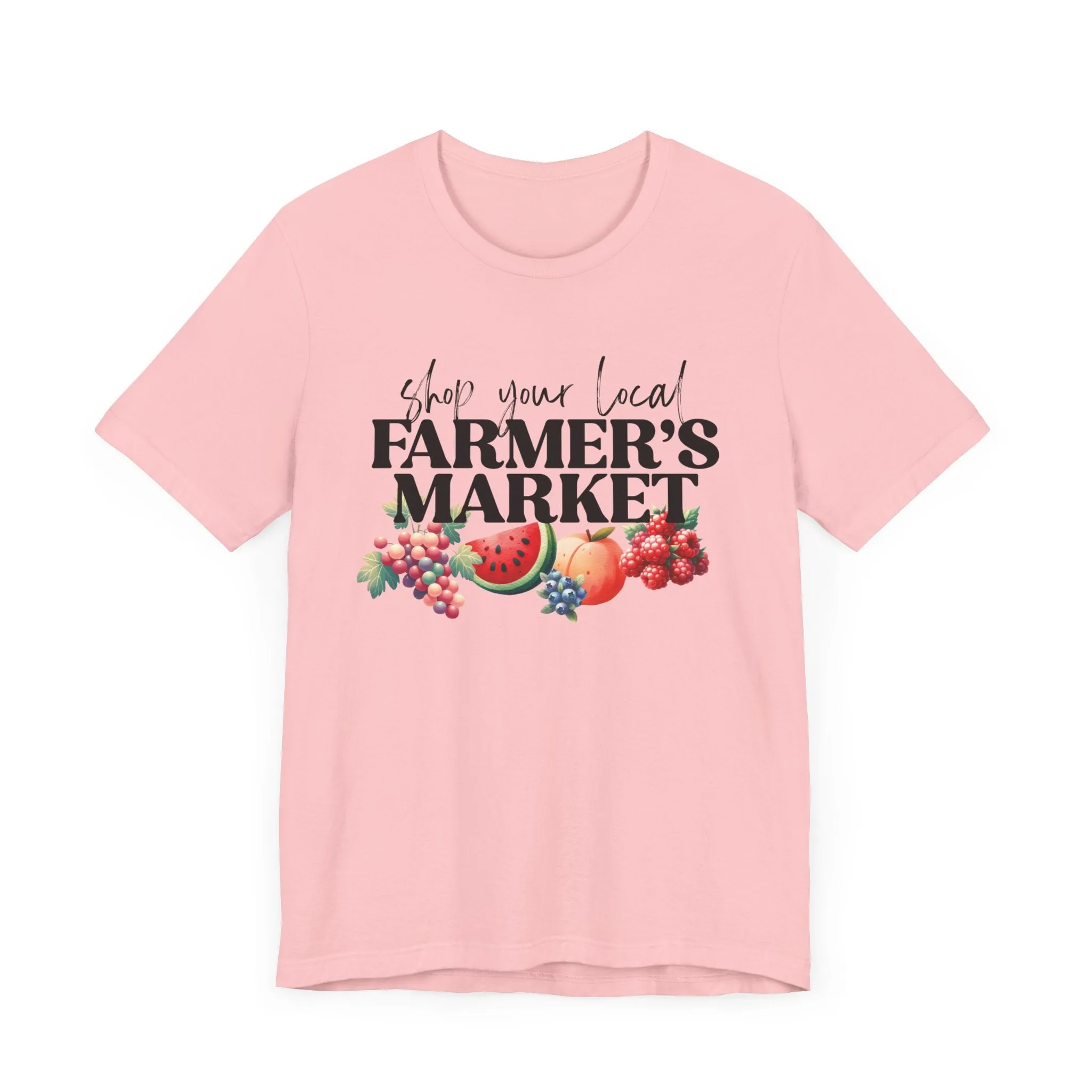 Shop Your Local Farmer's Market Tee (Bella and Canvas)